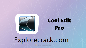 Cool Edit Pro 2.1 Crack With Serial Key Free Download 2022