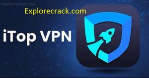 iTop VPN 4.4.1.4033 Crack + Serial Key Free Download 2023
