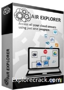Air Explorer Pro 4.7.0 Crack + Activation Code Free Download 2022